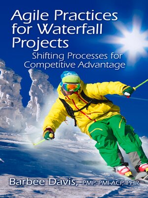 cover image of Agile Practices for Waterfall Projects